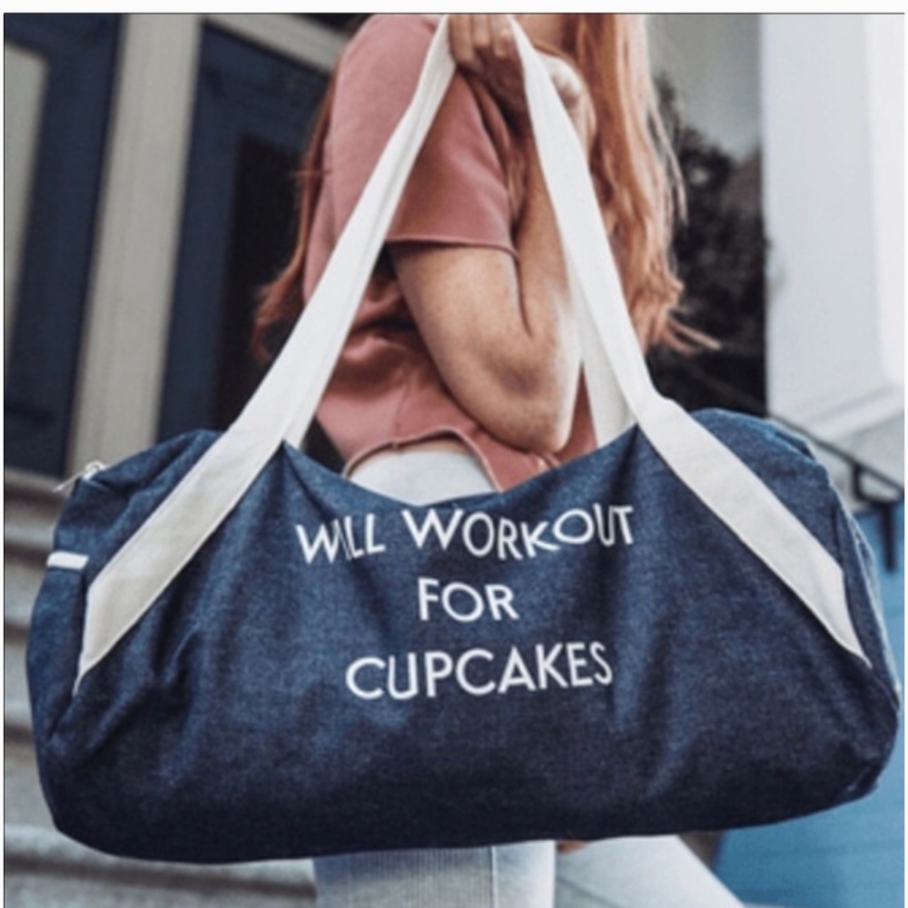 Private Party Duffel  " Will Workout For Cupcakes"